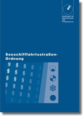 BSH 20005 Seeschifffahrtsstraßen Ordnung 2011