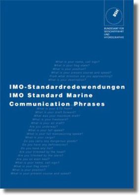 BSH 2113 IMO Standardredewendungen Seefahrt Vokabeln Deutsch- Englisch