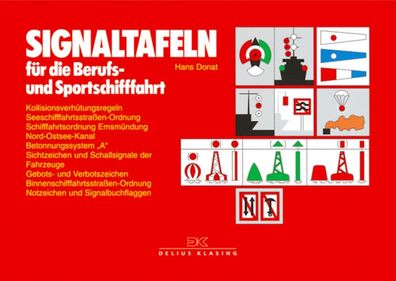 Delius Klasing Signaltafeln für Berufs- u. Sportschifffahrt