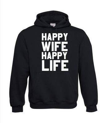 happy Wife happy Life I Sprüche I Fun I Lustig bis 5XL I Herren Hoodie
