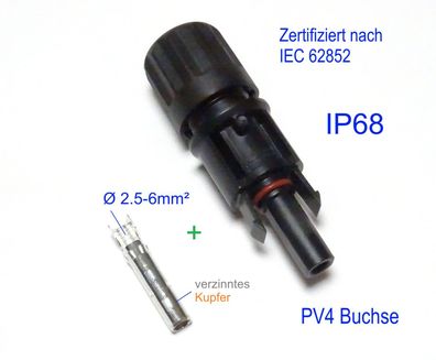 1x weiblich PV4 Buchse Qualitäts Solarstecker Buchse Solar 2,5-6mmÂ² IP68 1500V|