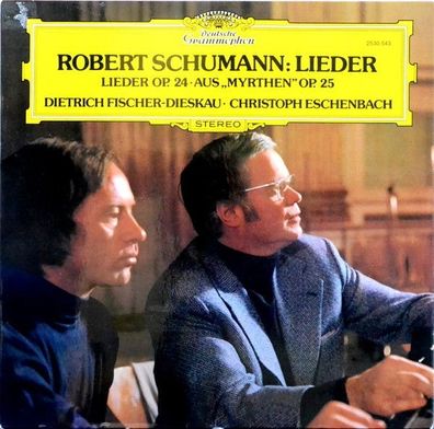 Deutsche Grammophon 2530 543 - Robert Schumann, Dietrich Fischer-Dieskau, Christ