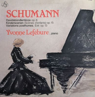 FY FY 063 - Robert Schumann, Yvonne Lefébure - Schumann / Yvonne Lefébure