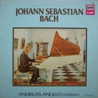 Europa Klassik 114 048.5 - Johann Sebastian Bach, Andreas Angelo - Johann Sebast