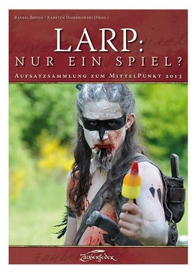 LARP - Nur ein Spiel?