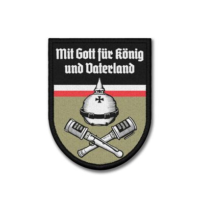 Patch Mit Gott für König und Vaterland Pickelhaube Aufnäher #39032