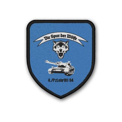 Patch 4 PzLehrBtl 94 Panzerlehrbatallion Spur der Wölfe Bundeswehr BW #41416