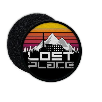 Patch Lost Place verlassene Orte Geheim Outdoor Places Abenteuer Ruinen #36313