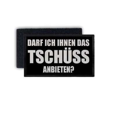 Patch Tschüss anbieten Kein Interesse Social Distancing Humor 7,5x4,5cm #34407