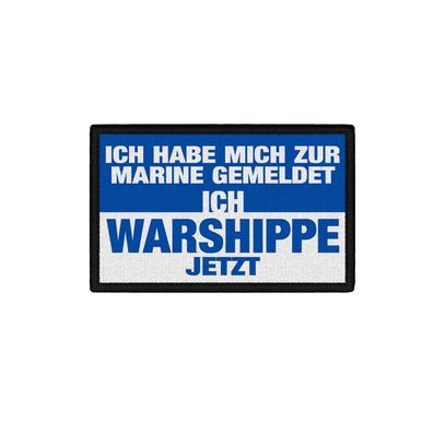 Ich Warshippe jetzt Marine Fun Bundeswehr Navy Dating Humor#45653