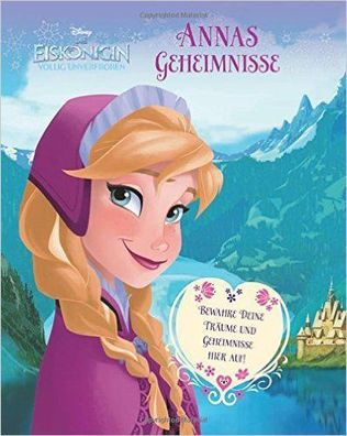 Disney Die Eiskönigin - Annas Geheimnisse: Tage-, Geheimnisbuch