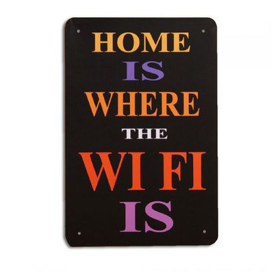 Vintage Metallschild SPRUCH ANTIK 20x30cm wi fi SHABBY CHIC DEKO RETRO SCHILD