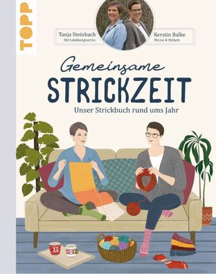 Gemeinsame Strickzeit - Tanja Steinbach, Kerstin Balke