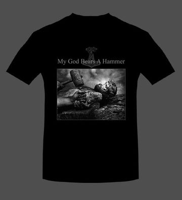 T-Shirt My god bears a hammer
