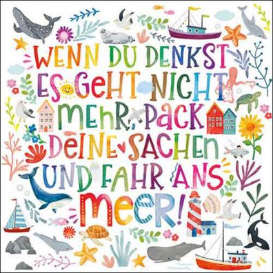 Servietten Papier 33x33cm 3-lag. mit maritimem Spruch Motiv 20 Stück