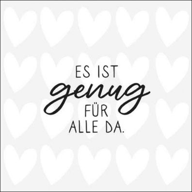 Servietten Papier 33x33cm 3-lag. mit Spruch Es ist genug für alle da 20 Stück