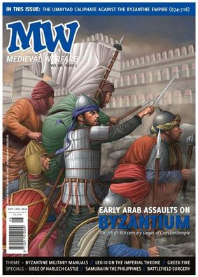 Medieval Warfare Vol VIII.5 - Early Arab Assaults on Byzantium