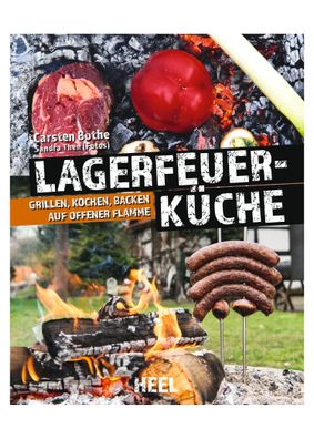 Faszination Lagerfeuerküche
