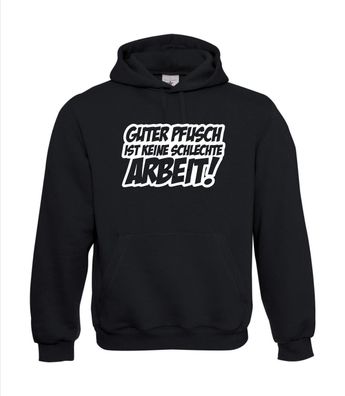 lustig Guter Pfusch ist keine schlechte Arbeit! I Herren Hoodie