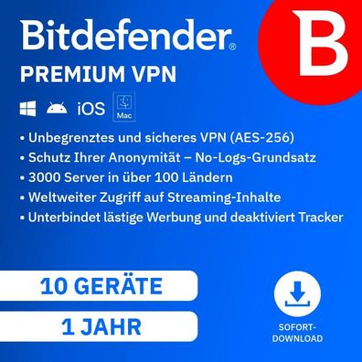 Bitdefender Premium VPN unlimited - 10 Geräte 1 Jahr / Win, Mac, Android, iOS