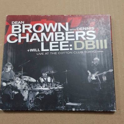 DEAN BROWN / DENNIS Chambers live cotton club tokyo DIGI SLIP VG+ (CD Album)