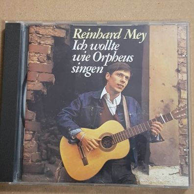 Reinhard MEY ich wollte wie orpheus singen NM/EX (CD Album, Pop, Intercord)