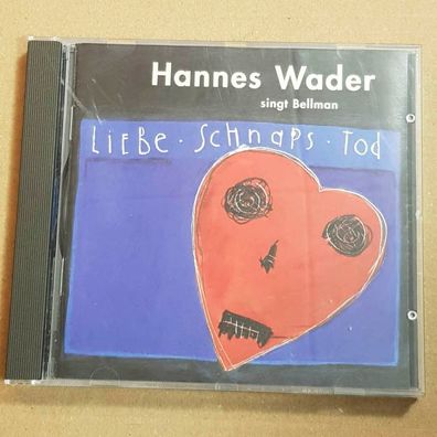 HANNES WADER singt bellmann liebe schnaps tod NM/EX (CD Album, Liedermacher)