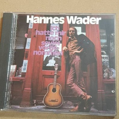 HANNES WADER ich hatte mir noch so viel vorgenommen WGER EX/EX (CD Album)