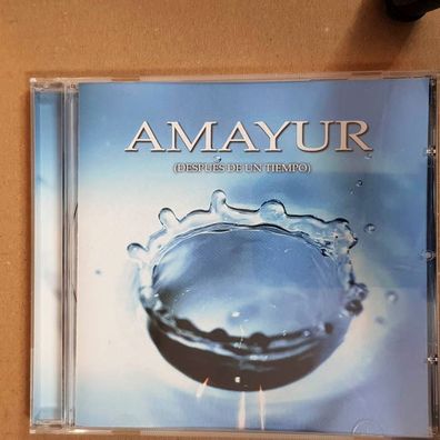 AMAYUR despues de un tempo EX/EX (CD Album, World, Not On Label)