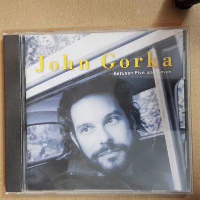 JOHN GORKA between five and seven EX/EX (CD Album, Pop, Highstreet)