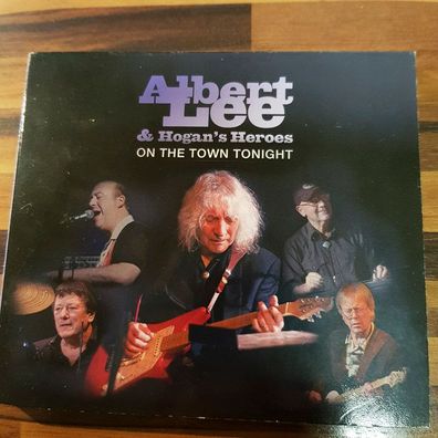 ALBERT LEE & HOGAN'S HEROES on the town tonight DIGI SIGNED VG+ (2CD, Blues)