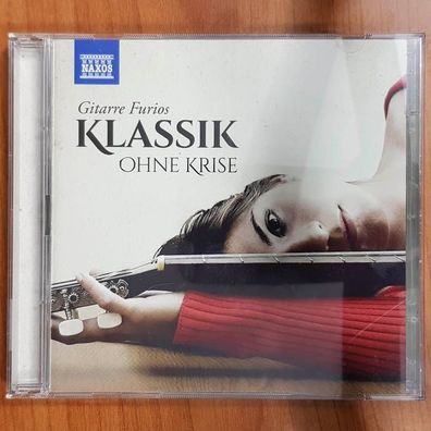 Various naxos klassik ohne krise gitarre furios EX/EX (CD Album, Klassik, Naxos)