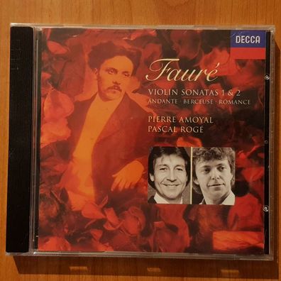 PIERRE AMOYAL / PASCAL ROGE faure violin sonatas 1&2 NM/EX (CD Album, Klassik)