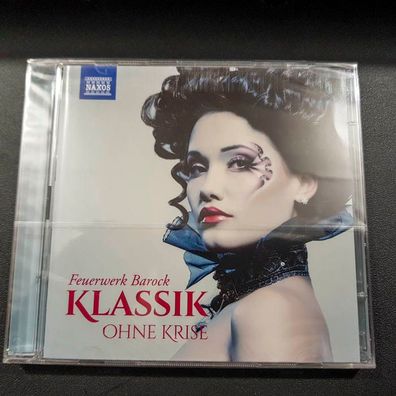 Klassik OHNE KRISE feuerwerk barock NEU OVP (CD Album, Klassik, Naxos)