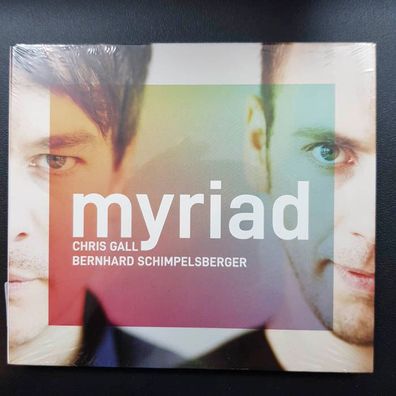 CHRIS GALL / Bernhard Schimpelsberger myriad DIGI NEU OVP (CD Album, Jazz)