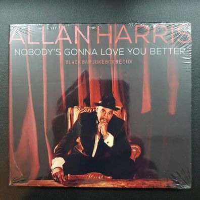 ALLAN HARRIS nobody's gonna love you better DIGI NEU OVP (CD Album, Jazz)