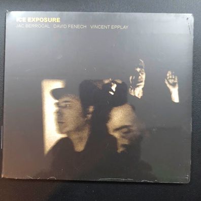 JAC Berrocal / DAVID FENCH / Vincent EPPLAY ice exposure DIGI NEU OVP