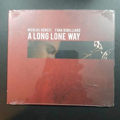 Nicolas GENEST / YVAN Robilliard a long lone way DIGI NEU OVP (CD Album)