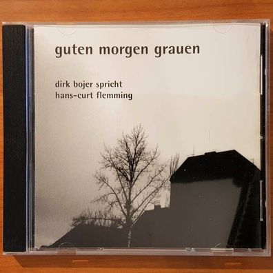 DIRK BOJER spricht hans-curt flemming guten morgen grauen EX/EX (CD Album)
