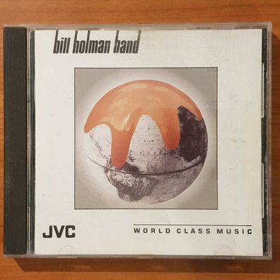 BILL Holmann BAND world class music USA EX/VG+ (CD Album, Jazz, JVC)