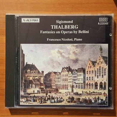 Francesco Nicolosi thalberg - fantasies on operas by bellini EX/VG+ (CD Album)