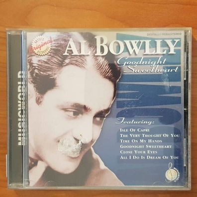 AL BOWLLY goodnight sweetheart EX/EX (CD Album, Jazz, Musicworld)
