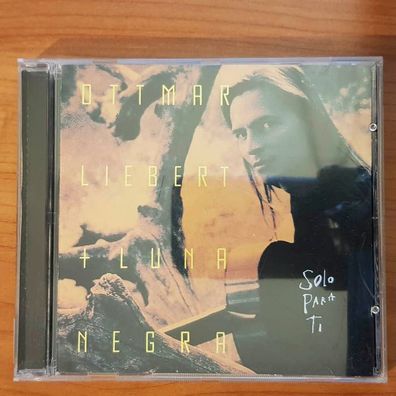 OTTMAR Liebert & LUNA NEGRA solo para ti VG+/VG (CD Album, Latin, Epic)