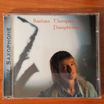 Barbara Thompson's Paraphernalia lady saxophone NM/EX (CD Album, Jazz, VeraBra)