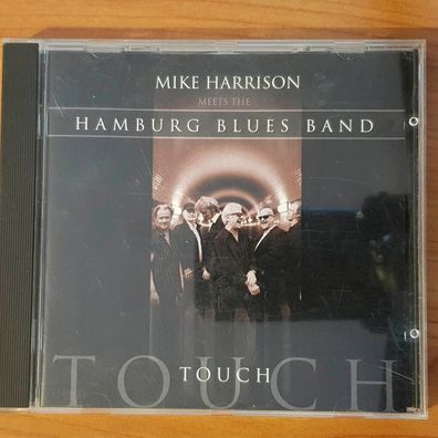 MIKE Harrison hamburg blues band touch VG+/VG+ (CD Album, Pop, Ruf)