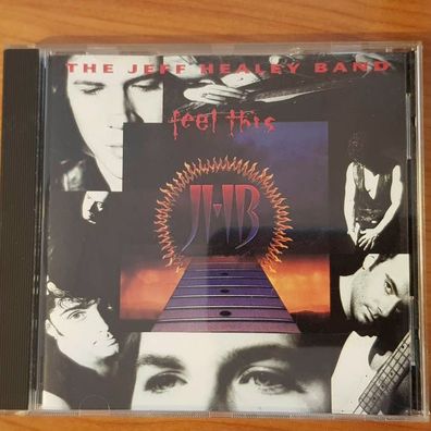 THE JEFF HEALEY BAND feel this VG+/EX (CD Album, Pop, Arista)