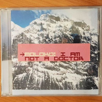 MOLOKO i am not a doctor Sonopress VG+/VG+ (CD Album, Pop, Universal)