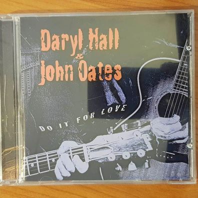 DARYL HALL & JOHN OATES do it for love UML Germany EX/EX (CD Album, Pop)