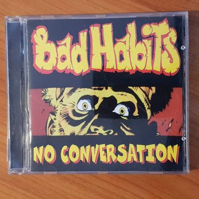 BAD HABITS no conversation VG+/EX (CD Album, Hard, Lost And Found)