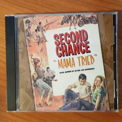 SECOND CHANCE mama tried NM/EX (CD Album, Hard, Middle Finger)